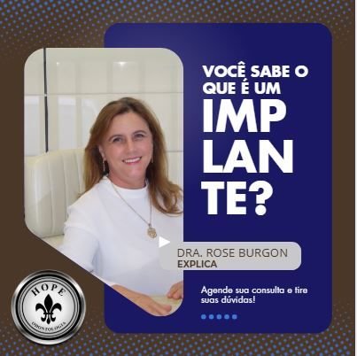 VOCÊ SABE O QUE É IMPLANTE DENTÁRIO?