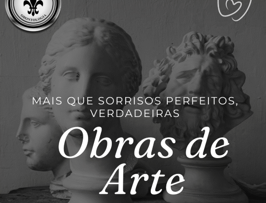 MAIS QUE SORRISOS PERFEITOS….