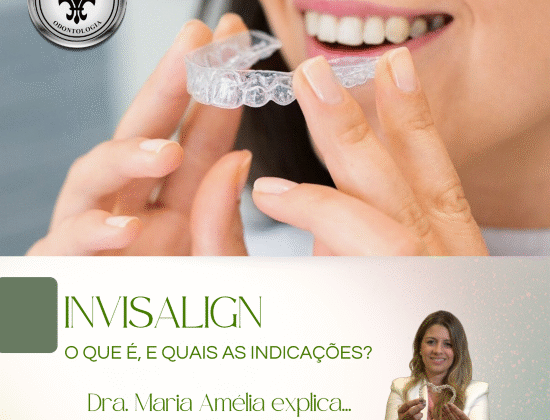 INVISALIGN, O QUE É?