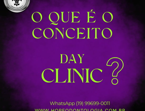 CONCEITO “DAY-CLINIC”