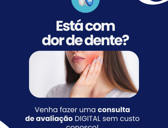 DOR DE DENTE?