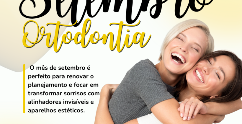 SETEMBRO DA ORTODONTIA